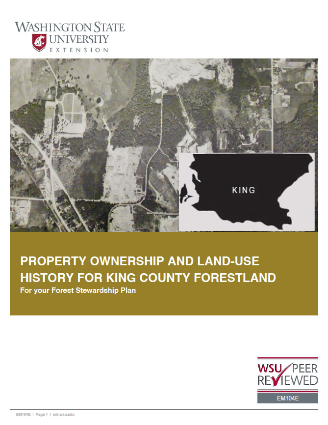 Property Ownership and Land-use History for King County Forestland