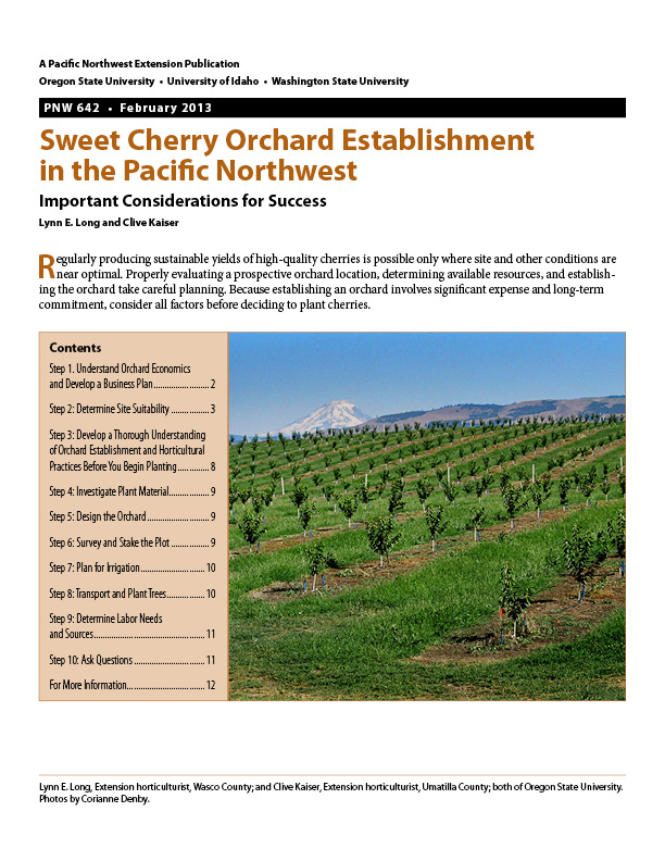 Sweet Cherry Orchard Establishment in the Pacific Northwest: Important Considerations for Success