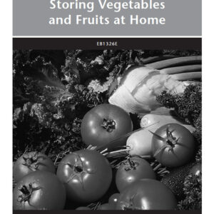 Storing Vegetables and Fruits at Home