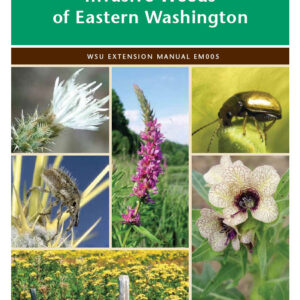Invasive Weeds of Eastern Washington