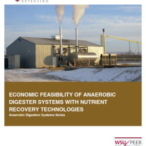 Economic Feasibility of Anaerobic Digester Systems with Nutrient Recovery Technologies