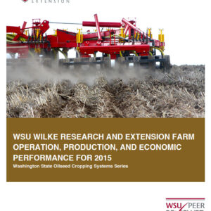 WSU Wilke Research and Extension Farm Operation, Production, and Economic Performance for 2015