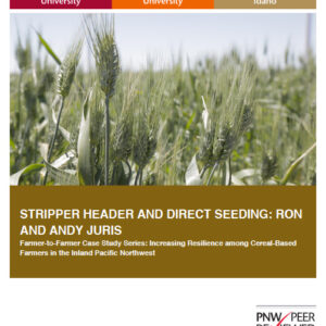 Stripper Header and Direct Seeding: Ron and Andy Juris (Farmer to Farmer Case Study Series)