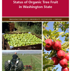 Status of Organic Tree Fruit in Washington State