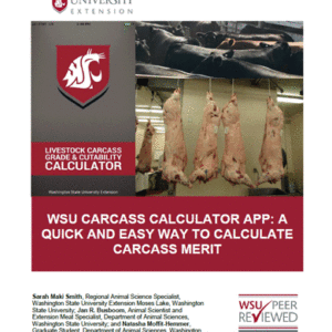 WSU Carcass Calculator App: A Quick and Easy Way to Calculate Carcass Merit