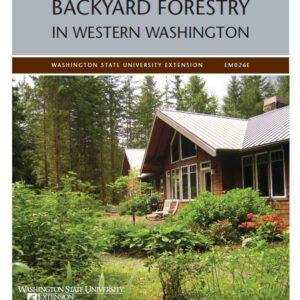 Backyard Forest Stewardship in Western Washington