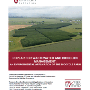 Hybrid Poplar as a Wastewater and Biosolids Management Tool: An Environmental Application of the MWMC’s Biocycle Farm (Case studies for poplar/willow roadmap EM115E)