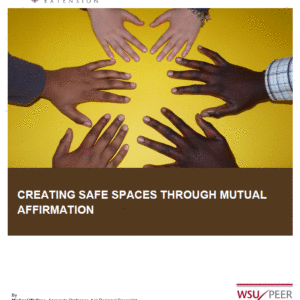 Creating Safe Spaces through Mutual Affirmation