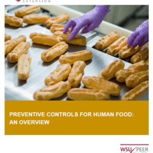 Preventive Controls for Human Food: An Overview