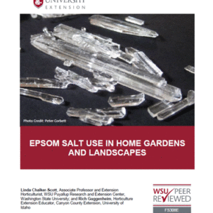 Epsom Salt Use in Home Gardens and Landscapes