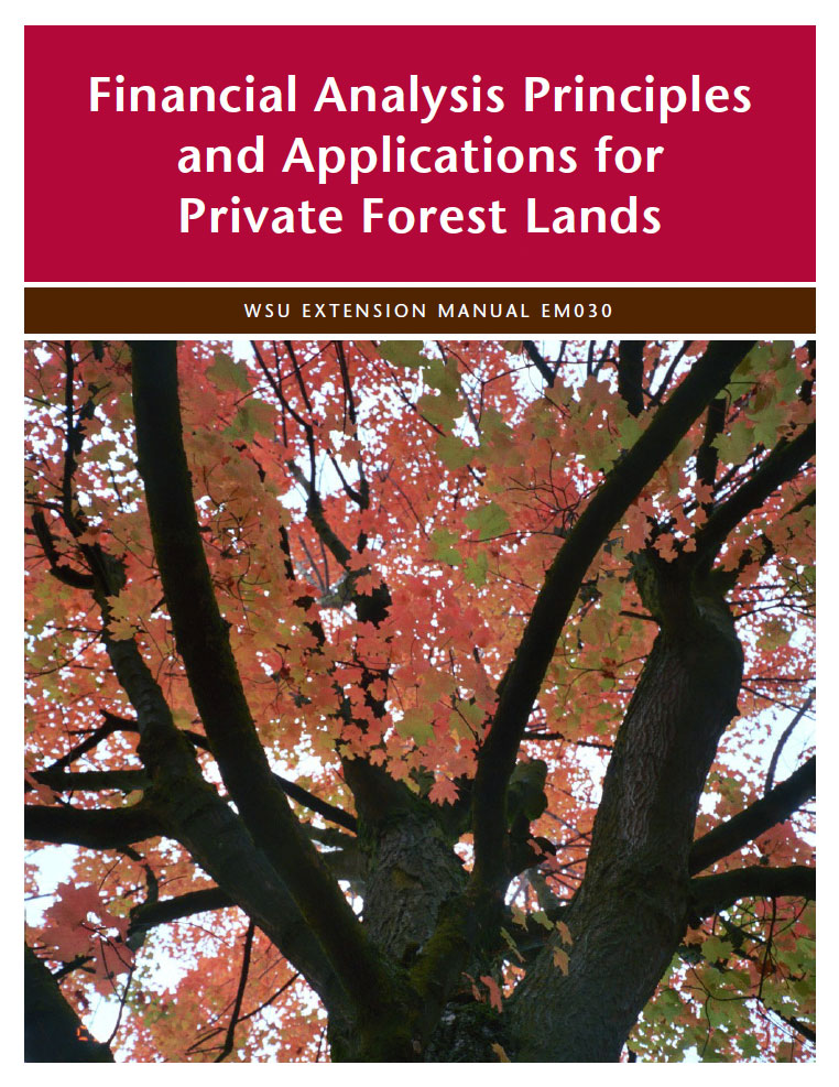 Financial Analysis Principles and Applications for Private Forest Lands