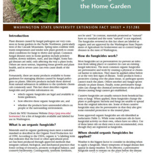 Organic Fungicides for the Home Gardener (Home Garden Series)