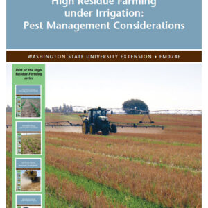 High Residue Farming Under Irrigation: Pest Management Considerations (4 in a series of 5)