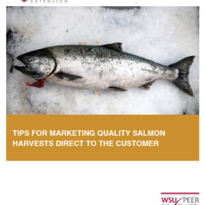 Tips for Marketing Quality Salmon Harvests Direct to the Customer
