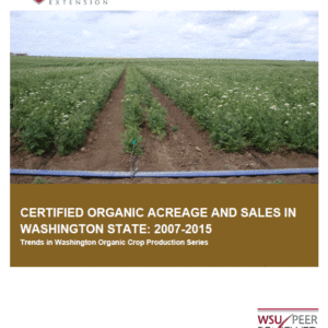 Certified Organic Acreage and Sales in Washington State: 2007-2015