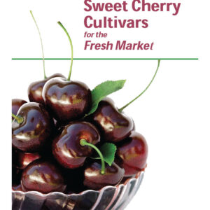 Sweet Cherry Cultivars for the Fresh Market