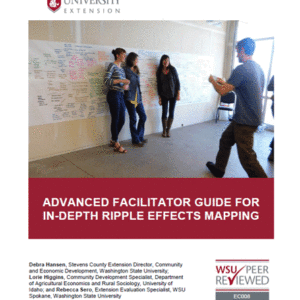 Ripple Effects Mapping: Advanced Facilitator Guide for in-depth ripple effects mapping