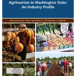 Agritourism in Washington State: An Industry Profile