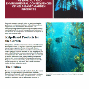 The Efficacy and Environmental Consequences of Kelp-Based Garden Products