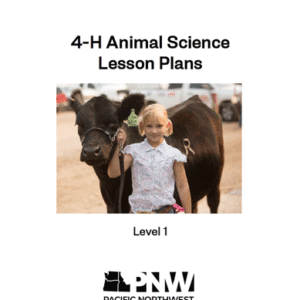 4-H Animal Science Lesson Plans Level 1