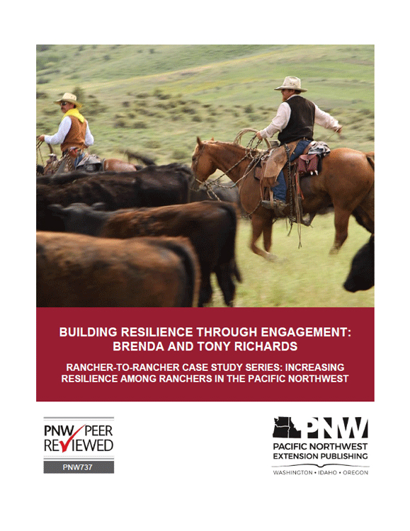 Building resilience through engagement: Brenda and Tony Richards - Rancher-to-Rancher Case Study series: Increasing resilience among ranchers in the Pacific Northwest