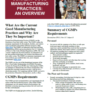 Current Good Manufacturing Practices: An Overview