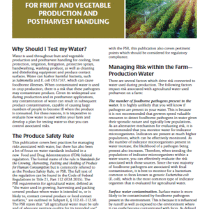 Testing Agricultural Water for Fruit and Vegetable Production and Postharvest Handling