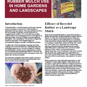 Rubber Mulch Use in Home Gardens and Landscapes (Home Garden Series)