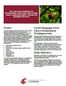 2021-2022 Cost Estimates of Establishing, Producing, and Packing Coral Champagne Sweet Cherries in Washington State