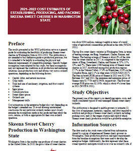 2021-2022 Cost Estimates of Establishing, Producing, and Packing Skeena Sweet Cherries in Washington State