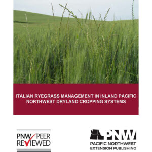 Italian Ryegrass Management in Inland Pacific Northwest Dryland Cropping Systems