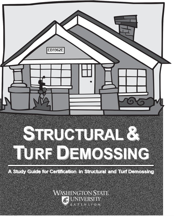 A cartoon of a house, with the title "Structural & Turf Demossing: A Study Guide for Certification in Structural and Turf Demossing" under the house, and the WSU Extension logo under the title.