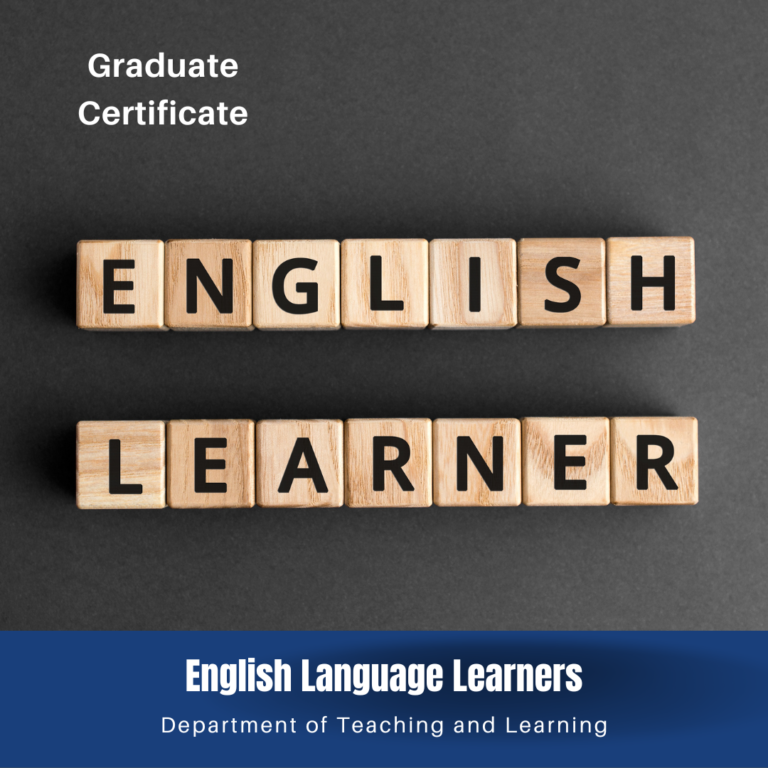 Graphic promoting the English Language Learners graduate certificate.