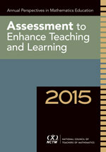 Annual perspectives in mathematics education 2015: Using research to improve instruction