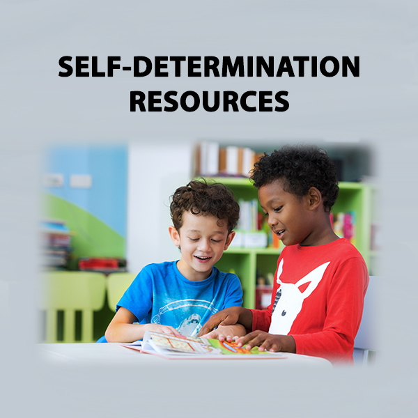 Self-Determination Resources