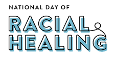 National Day of Racial Healing.