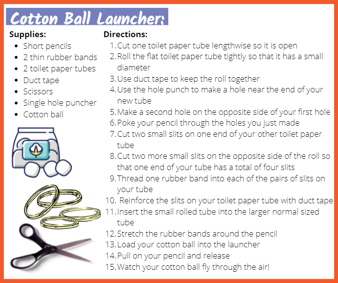 Cotton Ball launcher instructions from Session 6 Newsletter