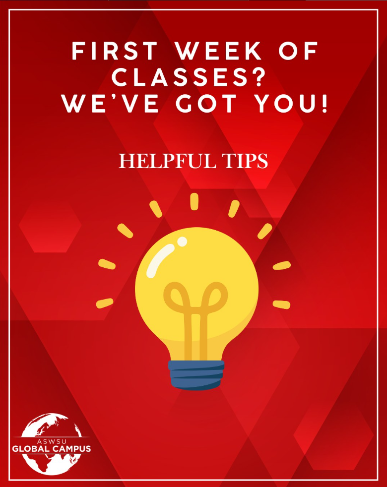 Example social media graphic with red background. There is a lightbulb graphic in the center and text reading First week of classes? We've got you! Helpful tips. ASWSUG logo in lower left corner. 