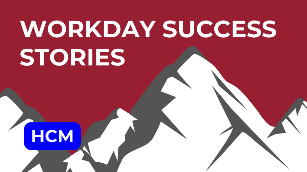 Workday Success Stories