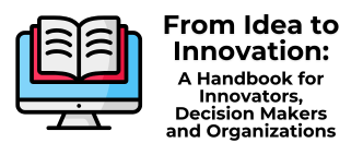 From Idea to Innovation