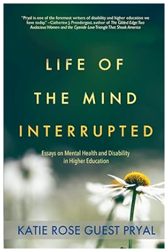 The Book Life Of The Mind Interrupted