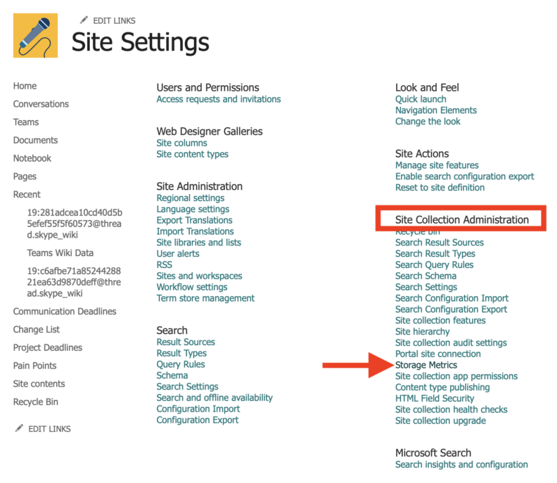 SharePoint Site Settings page showing multiple sections with links. Sections include: Users and Permissions, Web Designer Galleries, Site Administration, Search, Look and Feel, Site Actions, and Microsoft Search. A red box highlights ‘Site Collection Administration,’ and a red arrow points to the ‘Storage Metrics’ link under that section