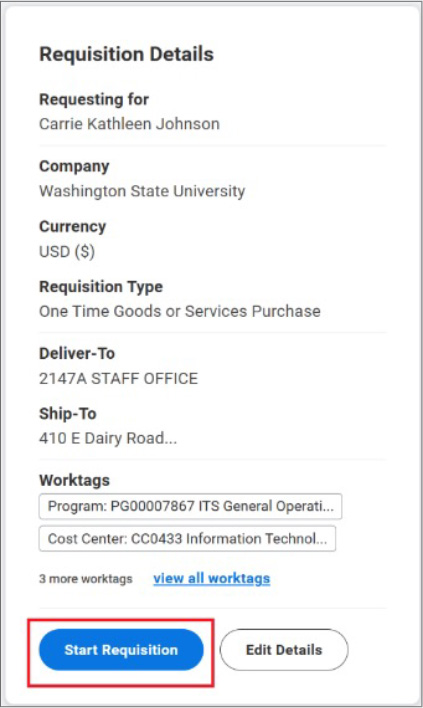 Requisition Details summary showing requester, company, currency, requisition type, delivery and shipping address, and selected worktags. Two buttons at the bottom: Start Requisition and Edit Details. Select Start Requisition