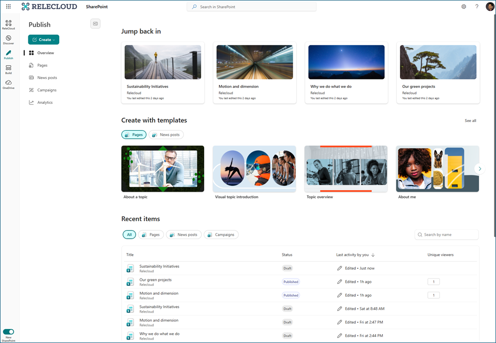 Screenshot of the SharePoint Publish page showing the updated publishing experience. The page includes a left navigation menu with publishing options, a “Jump back in” section displaying recently edited content, and a “Create with templates” area for pages and news posts. A list of recent items appears below, showing draft and published content with status and activity details.