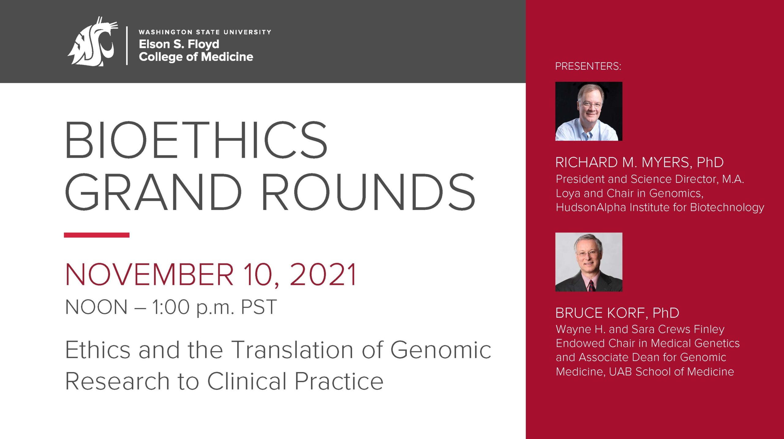 Richard Myers and Bruce Korf