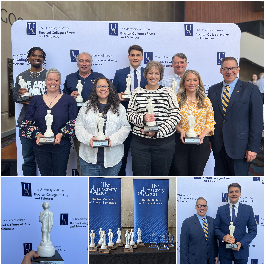 Top: Group photo of Dr. Ivan Popov with all the recipients of the Buchtel College of Arts and Sciences Awards. Bottom Left: The statue of the award. Bottom Middle: All the awards. Bottom Right: Ivan and the dean of the college.