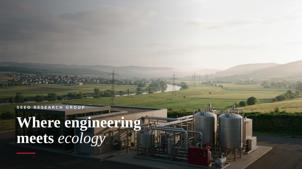 SEED Research Group banner reading "Where engineering meets ecology," over a photo of an industrial plant amid greenery.