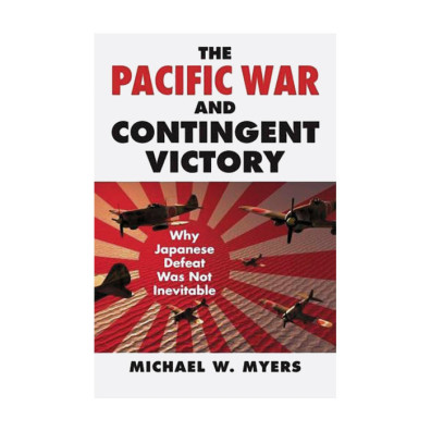 The Pacific War and Contingent Victory