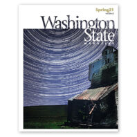 Cover of Spring 2021 issue of Washington State Magazine, with star trails in circles above an abandoned farm house
