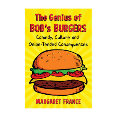 Cover of book The Genius of Bob's Burgers
